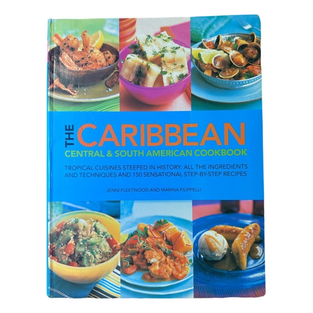 The Caribbean, Central & South American Cookbook: Tropical Cuisines